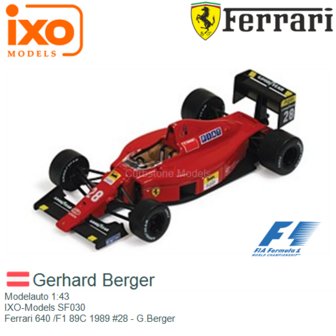 Modelauto 1:43 | IXO-Models SF030 | Ferrari 640 /F1 89C 1989 #28 - G.Berger