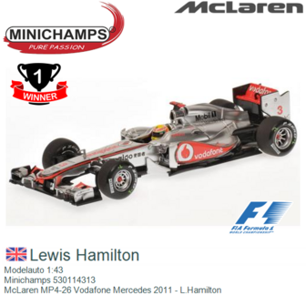Modelauto 1:43 | Minichamps 530114313 | McLaren MP4-26 Vodafone Mercedes 2011 - L.Hamilton