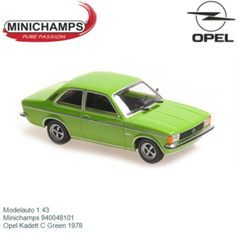 Modelauto 1:43 | Minichamps 940048101 | Opel Kadett C Green 1978