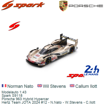 Modelauto 1:43 | Spark S9118 | Porsche 963 Hybrid Hypercar | Hertz Team JOTA 2024 #12 - N.Nato - W.Stevens - C.Ilott