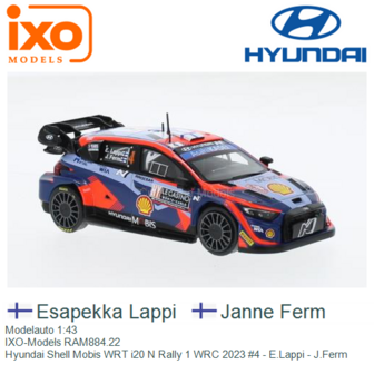 Modelauto 1:43 | IXO-Models RAM884.22 | Hyundai Shell Mobis WRT i20 N Rally 1 WRC 2023 #4 - E.Lappi - J.Ferm