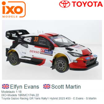 Modelauto 1:18 | IXO-Models 18RMC174A.22 | Toyota Gazoo Racing GR Yaris Rally1 Hybrid 2023 #33 - E.Evans - S.Martin