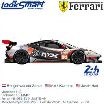 Modelauto 1:43 | Looksmart LSLM149 | Ferrari 488 GTE EVO LMGTE-AM | JMW Motorsport 2022 #66 - R.van der Zande - M.Kvamme - J.Ha
