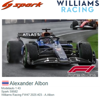 Modelauto 1:43 | Spark S9582 | Williams Racing FW47 2025 #23 - A.Albon