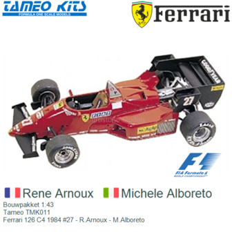Bouwpakket 1:43 | Tameo TMK011 | Ferrari 126 C4 1984 #27 - R.Arnoux - M.Alboreto