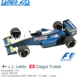 Bouwpakket 1:43 | Tameo TMK125 | ONYX Monteverdi ORE2 1990 #35 - G.Foitek - J.Lehto