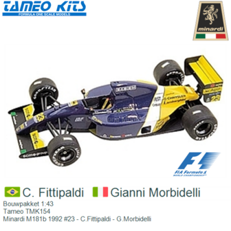 Bouwpakket 1:43 | Tameo TMK154 | Minardi M181b 1992 #23 - C.Fittipaldi - G.Morbidelli