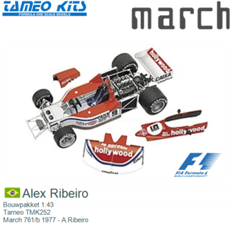 Bouwpakket 1:43 | Tameo TMK252 | March 761/b 1977 - A.Ribeiro