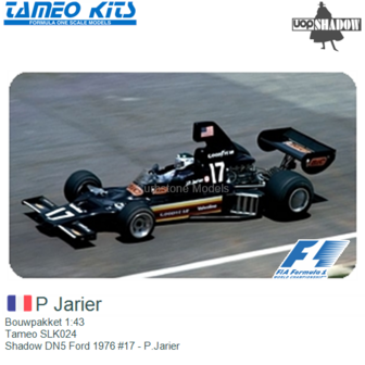 Bouwpakket 1:43 | Tameo SLK024 | Shadow DN5 Ford 1976 #17 - P.Jarier
