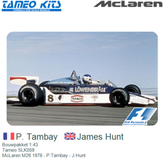 Bouwpakket 1:43 | Tameo SLK059 | McLaren M26 1978 - P.Tambay - J.Hunt