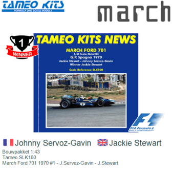 Bouwpakket 1:43 | Tameo SLK100 | March Ford 701 1970 #1 - J.Servoz-Gavin - J.Stewart