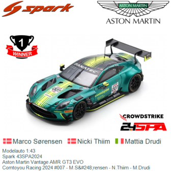 Modelauto 1:43 | Spark 43SPA2024 | Aston Martin Vantage AMR GT3 EVO | Comtoyou Racing 2024 #007 - M.S&amp;#248;rensen - N.Thiim