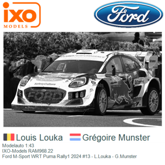 Modelauto 1:43 | IXO-Models RAM968.22 | Ford M-Sport WRT Puma Rally1 2024 #13 - L.Louka - G.Munster