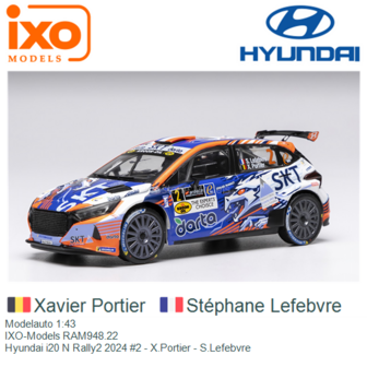 Modelauto 1:43 | IXO-Models RAM948.22 | Hyundai i20 N Rally2 2024 #2 - X.Portier - S.Lefebvre