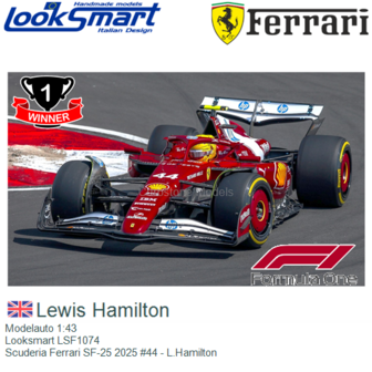 Modelauto 1:43 | Looksmart LSF1074 | Scuderia Ferrari SF-25 2025 #44 - L.Hamilton