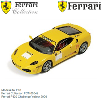 Modelauto 1:43 | Ferrari Collection FCM00042 | Ferrari F430 Challenge Yellow 2006