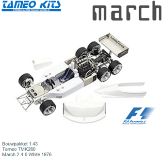 Bouwpakket 1:43 | Tameo TMK260 | March 2-4-0 White 1976