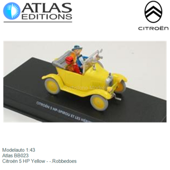 Modelauto 1:43 | Atlas BB023 | Citro&euml;n 5 HP Yellow - -.Robbedoes