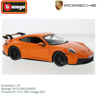 Modelauto 1:24 | Bburago 18-21104ORANGE | Porsche 911 GT3  992 Orange 2021