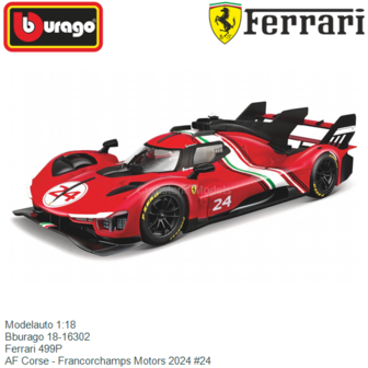 Modelauto 1:18 | Bburago 18-16302 | Ferrari 499P | AF Corse - Francorchamps Motors 2024 #24