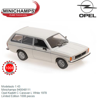 Modelauto 1:43 | Minichamps 940048111 | Opel Kadett C Caravan L White 1978