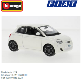Modelauto 1:24 | Bburago 18-21110WHITE | Fiat 500e White 2023