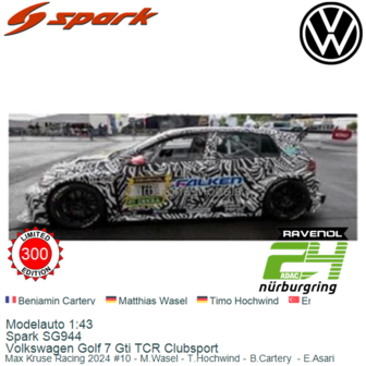 Modelauto 1:43 | Spark SG944 | Volkswagen Golf 7 Gti TCR Clubsport | Max Kruse Racing 2024 #10 - M.Wasel - T.Hochwind - B.Carte