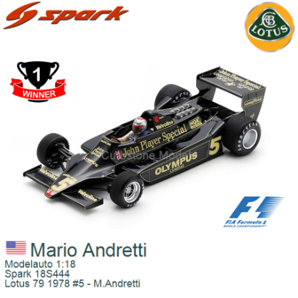 Modelauto 1:18 | Spark 18S444 | Lotus 79 1978 #5 - M.Andretti