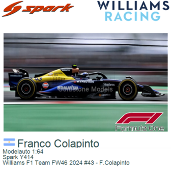 Modelauto 1:64 | Spark Y414 | Williams F1 Team FW46 2024 #43 - F.Colapinto