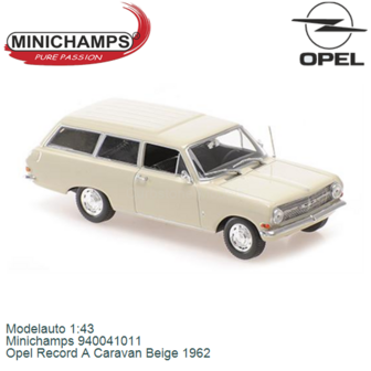 Modelauto 1:43 | Minichamps 940041011 | Opel Record A Caravan Beige 1962
