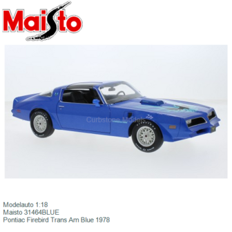 Modelauto 1:18 | Maisto 31464BLUE | Pontiac Firebird Trans Am Blue 1978