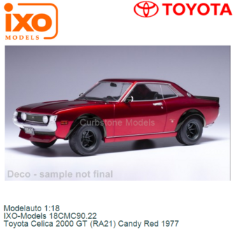 Modelauto 1:18 | IXO-Models 18CMC90.22 | Toyota Celica 2000 GT (RA21) Candy Red 1977