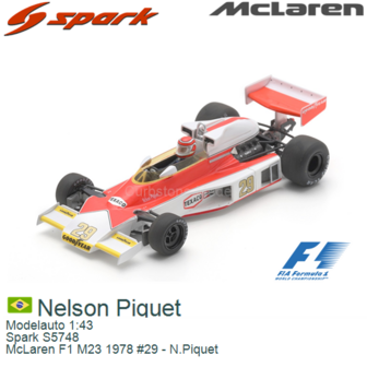 Modelauto 1:43 | Spark S5748 | McLaren F1 M23 1978 #29 - N.Piquet