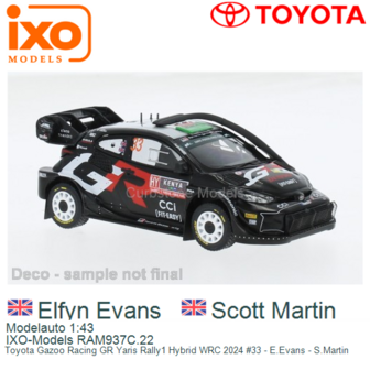 Modelauto 1:43 | IXO-Models RAM937C.22 | Toyota Gazoo Racing GR Yaris Rally1 Hybrid WRC 2024 #33 - E.Evans - S.Martin