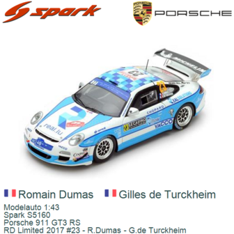 Modelauto 1:43 | Spark S5160 | Porsche 911 GT3 RS | RD Limited 2017 #23 - R.Dumas - G.de Turckheim