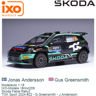 Modelauto 1:18 | IXO-Models 18rmc209 | Skoda Fabia Rally2 | TOK Sport 2024 #22 - G.Greensmith - J.Andersson