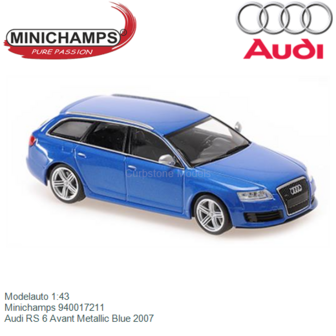Modelauto 1:43 | Minichamps 940017211 | Audi RS 6 Avant Metallic Blue 2007
