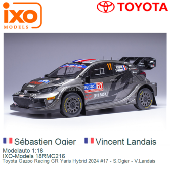 Modelauto 1:18 | IXO-Models 18RMC216 | Toyota Gazoo Racing GR Yaris Hybrid 2024 #17 - S.Ogier - V.Landais