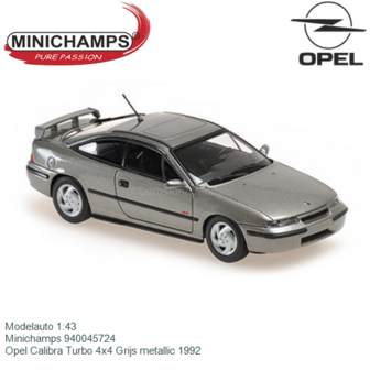 Modelauto 1:43 | Minichamps 940045724 | Opel Calibra Turbo 4x4 Grijs metallic 1992
