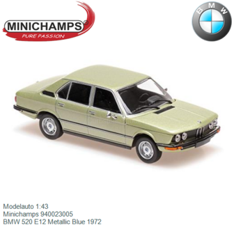 Modelauto 1:43 | Minichamps 940023005 | BMW 520 E12 Metallic Blue 1972