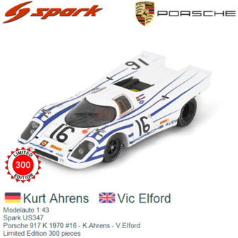 Modelauto 1:43 | Spark US347 | Porsche 917 K 1970 #16 - K.Ahrens - V.Elford