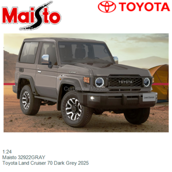 1:24 | Maisto 32922GRAY | Toyota Land Cruiser 70 Dark Grey 2025