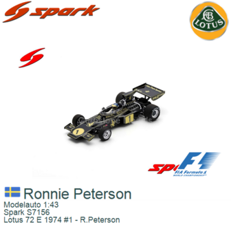 Modelauto 1:43 | Spark S7156 | Lotus 72 E 1974 #1 - R.Peterson
