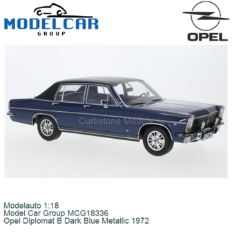 Modelauto 1:18 | Model Car Group MCG18336 | Opel Diplomat B Dark Blue Metallic 1972