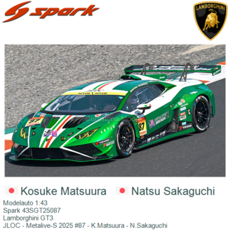Modelauto 1:43 | Spark 43SGT25087 | Lamborghini GT3 | JLOC - Metalive-S 2025 #87 - K.Matsuura - N.Sakaguchi