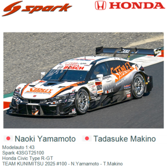 Modelauto 1:43 | Spark 43SGT25100 | Honda Civic Type R-GT | TEAM KUNIMITSU 2025 #100 - N.Yamamoto - T.Makino