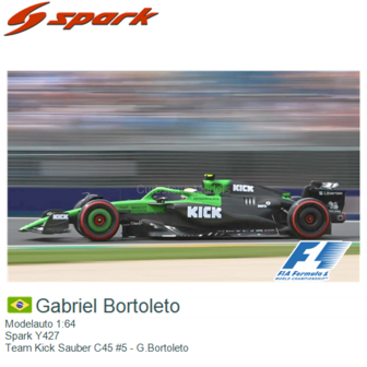 Modelauto 1:64 | Spark Y427 | Team Kick Sauber C45 #5 - G.Bortoleto