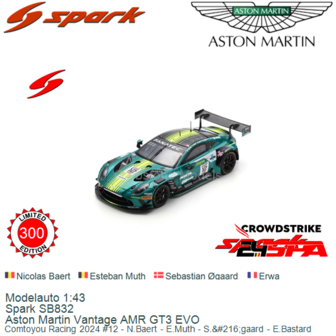 Modelauto 1:43 | Spark SB832 | Aston Martin Vantage AMR GT3 EVO | Comtoyou Racing 2024 #12 - N.Baert - E.Muth - S.&amp;#216;gaa