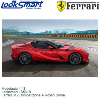 Modelauto 1:43 | Looksmart LS531B | Ferrari 812 Competizione A Rosso Corsa