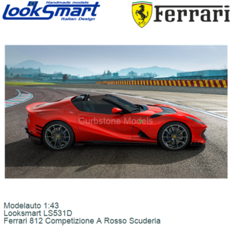 Modelauto 1:43 | Looksmart LS531D | Ferrari 812 Competizione A Rosso Scuderia